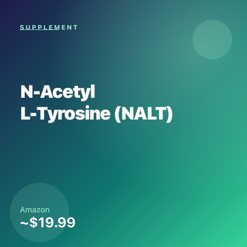 N-Acetyl L-Tyrosine (NALT)